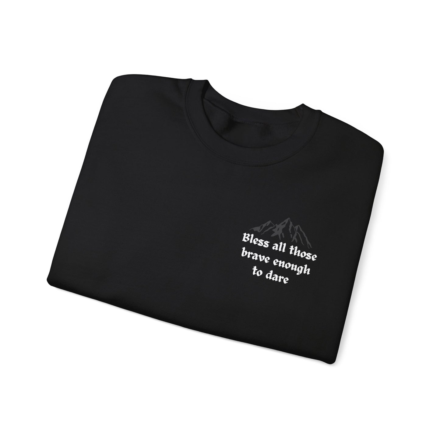Officially Licensed Brave Enough Sweatshirt