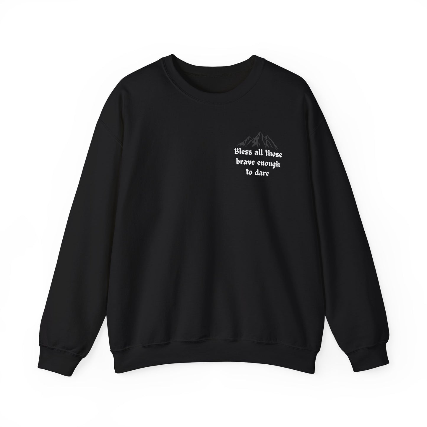 Officially Licensed Brave Enough Sweatshirt